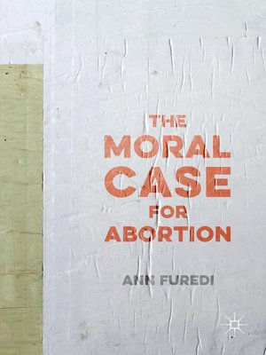 cover image of The Moral Case for Abortion